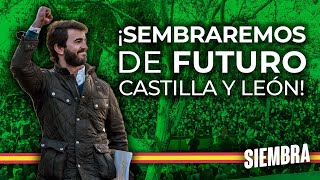 ¡Sembraremos de futuro Castilla y León [upl. by Jemie]