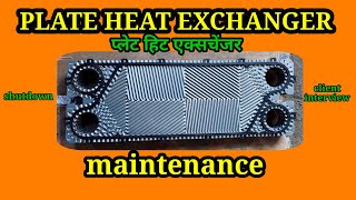 HEAT EXCHANGER PLATE HEAT EXCHANGER MAINTENANCE [upl. by Ayerf]