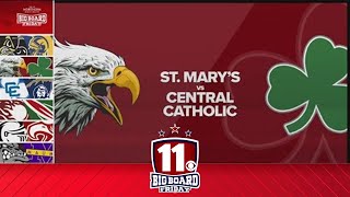 Big Board Friday Week 8 St Marys vs Central Catholic [upl. by Namlak]