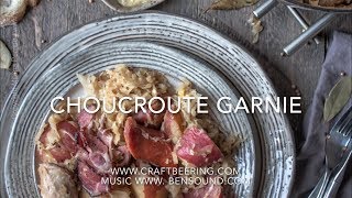 Cooking with Beer Choucroute Garnie [upl. by Yannodrahc]