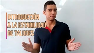 Introducción a la estabilidad de taludes  Estabilidad de taludes [upl. by Wanfried]