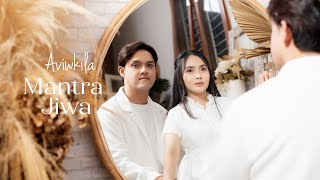 Mantra Jiwa  Aviwkila Official Music Video  Lagu Afirmasi [upl. by Palila]