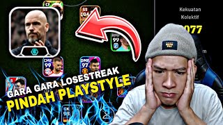 GARA GARA LOSE STREAK GW PINDAH PLAYSTYLE JADI SERANGAN BALIK eFootball 2024 Mobile [upl. by Pacificas851]