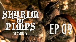 Skyrim For Pimps  The Thieves Guild S5E09  Walkthrough [upl. by Annaiek]