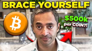 Chamath Palihapitiya Explains How 1 Bitcoin Could Reach OVER 500000 PER COIN by October 2025 [upl. by Vinia187]