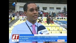 Congresso Testemunhas de Jeová 2019  Cabo Verde [upl. by Laehplar]