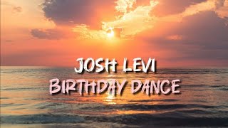 Josh Levi Birthday Dance [upl. by Vasya]