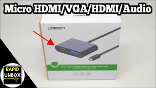 Micro HDMI to HDMI  VGA Converter with Audio  UGREEN  Unboxing [upl. by Sheilah790]