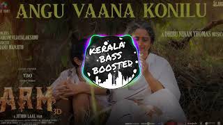 Angu Vaana Konilu Bass Boosted Song  ARM Songs [upl. by Howe]