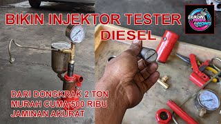 Bikin alat tes nozel injektor diesel sendiri dari dongkrak hidrolis 2 ton hasil mantab dan akurat [upl. by Robbie761]