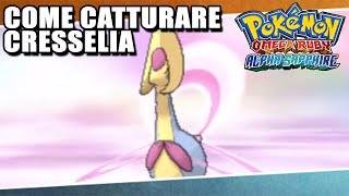 Come catturare Cresselia in Pokemon Rubino Omega e Zaffiro Alpha [upl. by Risteau]