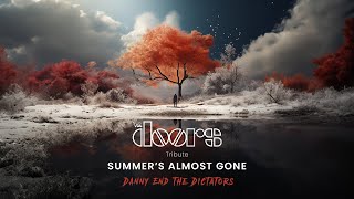 SUMMERS ALMOST GONE The Doors Cover  Danny End the Dictators [upl. by Roma800]