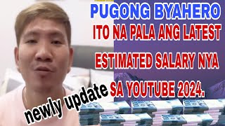 PUGONG BYAHERO LATEST UPDATE SALARY IN YOUTUBE 2024 [upl. by Ashley]