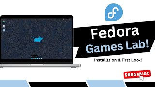 Fedora Games Lab Installation amp First Look [upl. by Morley]