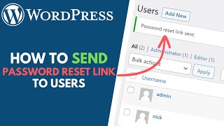 WordPress How to Send Password Reset Link to Existing Users [upl. by Ardni943]