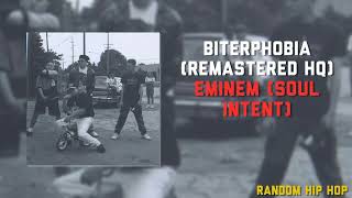 Eminem Soul Intent  Biterphobia Remastered HQ [upl. by Haldan]