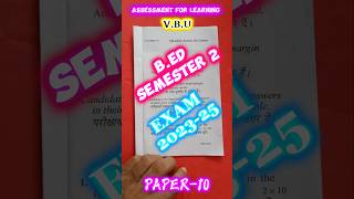 BEd Assessment for learning 📚🚀📚ll most important question SEMESTER 2  PAPER 10  Exam 202325 [upl. by Japheth]