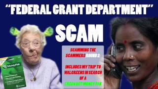 SCAMMING THE SCAMMERS 2 quotFederal Grant Departmentquot [upl. by Avery]