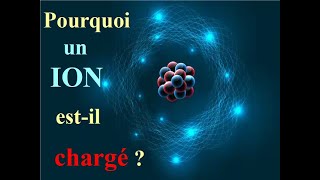 POURQUOI un ION estil CHARGE   ANIONS et CATIONS  COURS  2 exemples  CHIMIE [upl. by Nero]