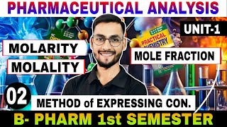 🔴PART 2 METHOD Of EXPRESSING CONCENTRATION  B PHARM 1st SEMESTER IMPORTANT QUESTIONS bpharma [upl. by Eniluqcaj615]