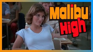 Malibu High 1979  SO BAD SO GOOD [upl. by Jonas770]