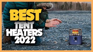 8 Best Tent Heaters 2022 You Can Buy For Camping [upl. by Okimat]