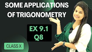 Ex 91 Q8  Some Applications of Trigonometry  Chapter 9  Class 10 Maths  NCERT [upl. by Leahcimal]