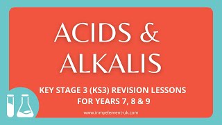 Acids amp Alkalis the Differences pH Scale Indicators  Chemistry Revision Years 7 8 amp 9 [upl. by Barbur788]