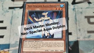 Deck Master Monday NeoSpacian Aqua Dolphin [upl. by Nair]