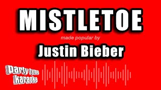 Justin Bieber  Mistletoe Karaoke Version [upl. by Brook]