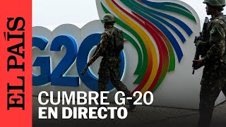 DIRECTO  Arranque de las actividades de la cumbre G20 en Río de Janeiro  EL PAÍS [upl. by Lzeil804]