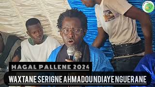 MAGAL PALLENE 2024 WAXTANE AKE SERIGNE AHMADOU NDIAYE NGUERANE [upl. by Benioff]