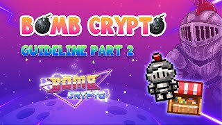 Bomb Crypto Guideline Part 2 How to Buy Heroes [upl. by Hannazus196]