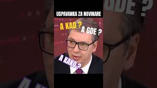 Uspavanka bez odgovora 😃👌 balkan smesno vucic [upl. by Kaenel]