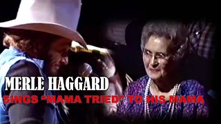 MERLE HAGGARD sings quotMama Triedquot To His Mama [upl. by Paapanen297]