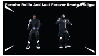 Fortnite Rollie And Last Forever Emote Trailer [upl. by Schlessinger]