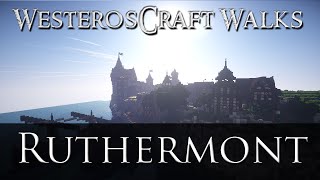 WesterosCraft Walks Episode 27 Ruthermont [upl. by Alyl]