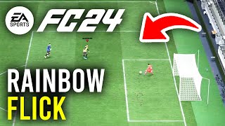 How To Rainbow Flick In FC 24  Full Guide [upl. by Anstus]