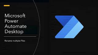 Power Automate Desktop Renaming multiple files automatization StepByStep EN  Learning 02 [upl. by Corenda]
