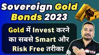 Sovereign Gold Bond Scheme 2023 explained  How to invest in Sovereign Gold Bonds  Gold Bond Scheme [upl. by Scotty]