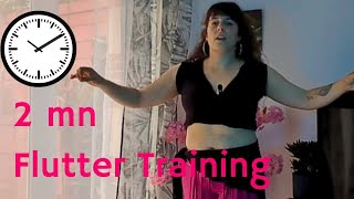 Bellydance FLUTTER  2 mn Training [upl. by Boniface]