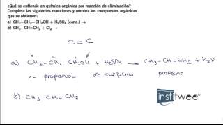 Ejercicios resueltos reacciones de eliminación bachiller [upl. by Alic737]