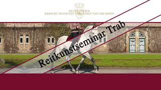 Onlineseminar quotTrab  von missverstandener Grundgangart zur Leichtigkeitquot  Hofreitschule Bückeburg [upl. by Rosalind]