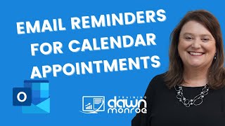 Microsoft Outlook 365 Calendar  EMAIL a Reminder for Appointment [upl. by Lemor]