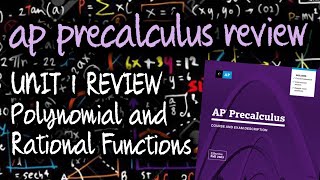 AP Precalculus UNIT 1 Review Polynomial and Rational Functions Reteaching Test Practice Problems [upl. by Abocaj]