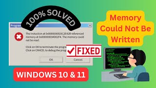 How To Fix Memory Could Not Be Written in Windows 1011 [upl. by Seira]