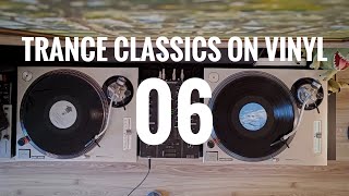 Trance Classics on Vinyl 06 [upl. by Eissirk]