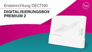 Telekom Digitalisierungsbox Premium 2  Ersteinrichtung DECT160 [upl. by Underwood]