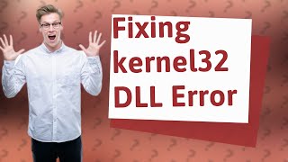 How do I fix kernel32 DLL in Windows 7 64 bit [upl. by Alphonsa223]