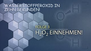 H2O2 in zehn Sekunden Wasserstoffperoxid einnehmen  Folge 3 [upl. by Eillit]